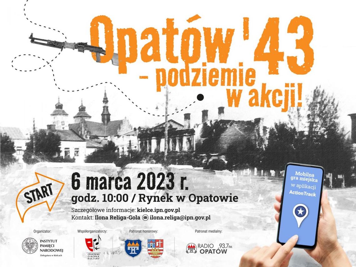 W rocznicę odbicia więźniów w Opatowie przypomną o tych wydarzeniach W rocznicę odbicia więźniów w Opatowie przypomną o tych wydarzeniach