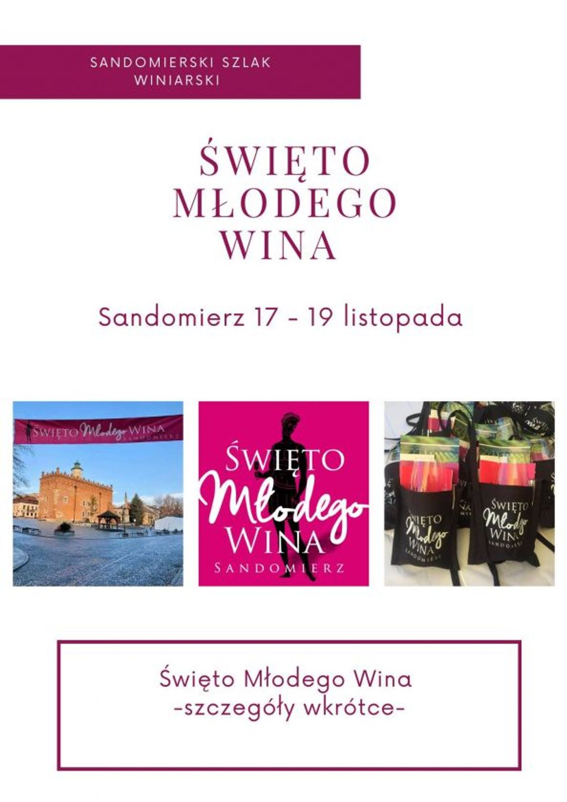W Sandomierzu będzie Święto Młodego Wina W Sandomierzu będzie Święto Młodego Wina
