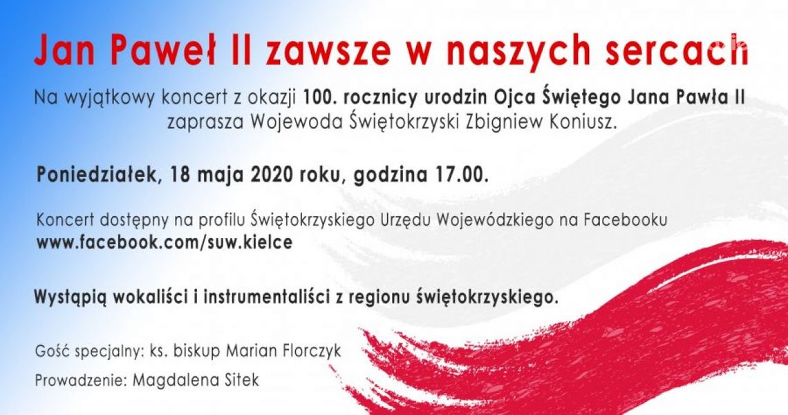 W setną rocznicę urodzin św. Jana Pawła II wyjątkowy koncert online W setną rocznicę urodzin św. Jana Pawła II wyjątkowy koncert online