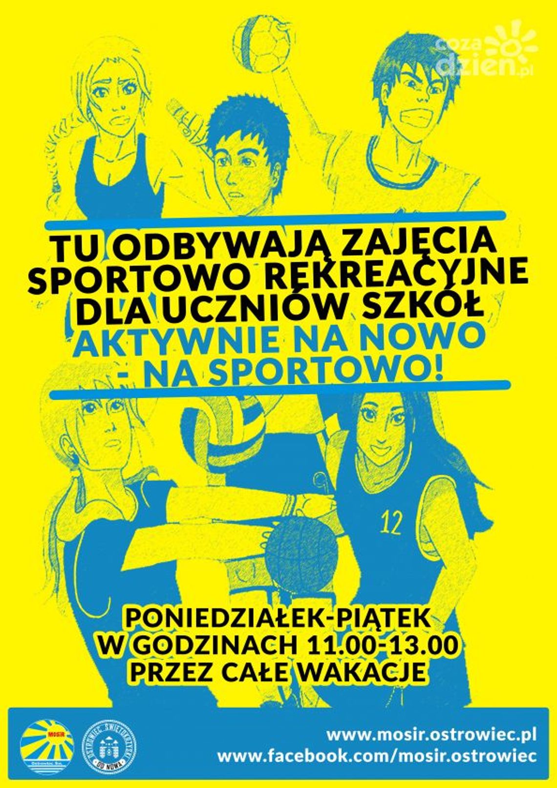 Wakacje "Aktywnie na nowo na sportowo" z MOSiR-em