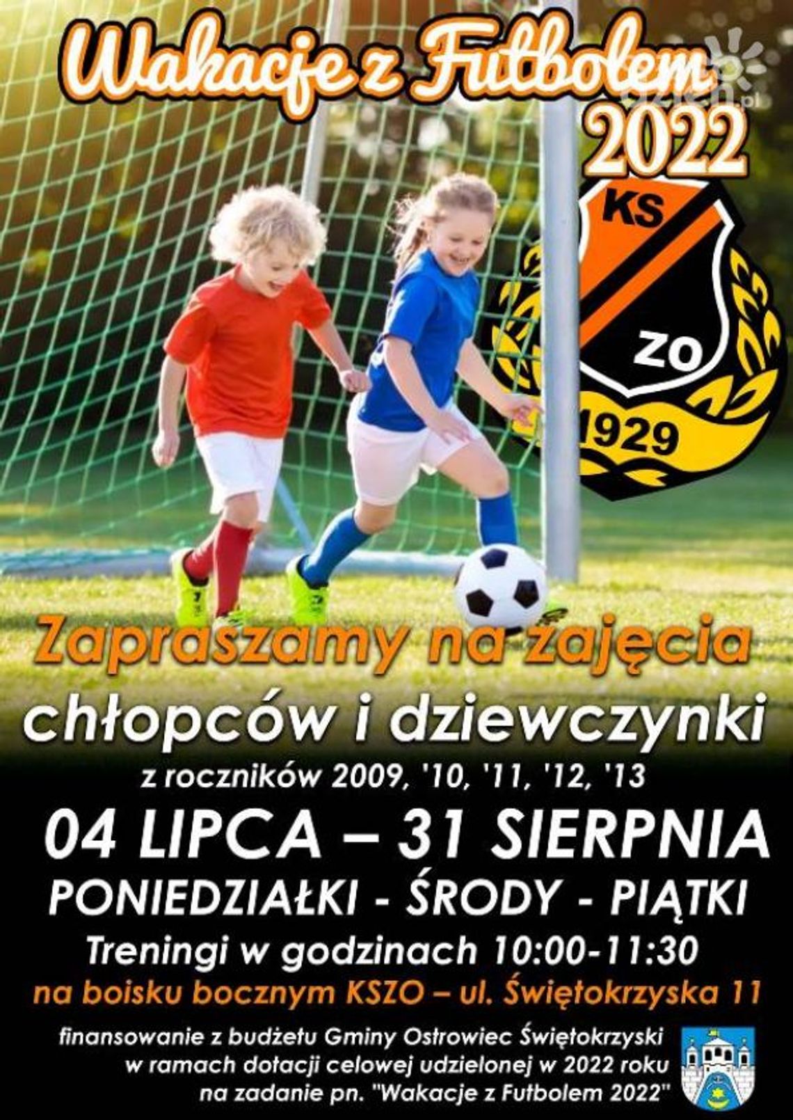 "Wakacje z Futbolem 2022" w Ostrowcu Świętokrzyskim