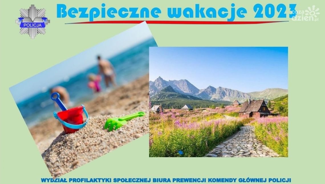 Wakacyjne ABC bezpieczeństwa Wakacyjne ABC bezpieczeństwa