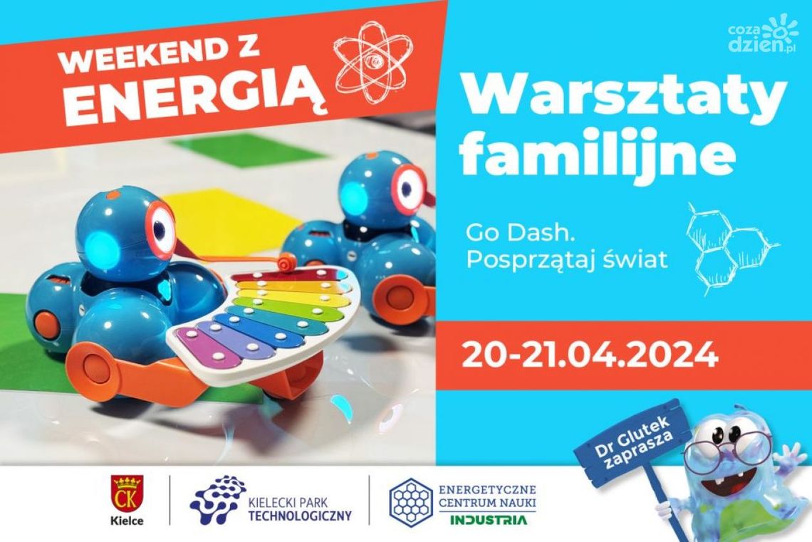 Weekend z energią. Warsztaty familijne: Go Dash. Posprzątaj świat Weekend z energią. Warsztaty familijne: Go Dash. Posprzątaj świat