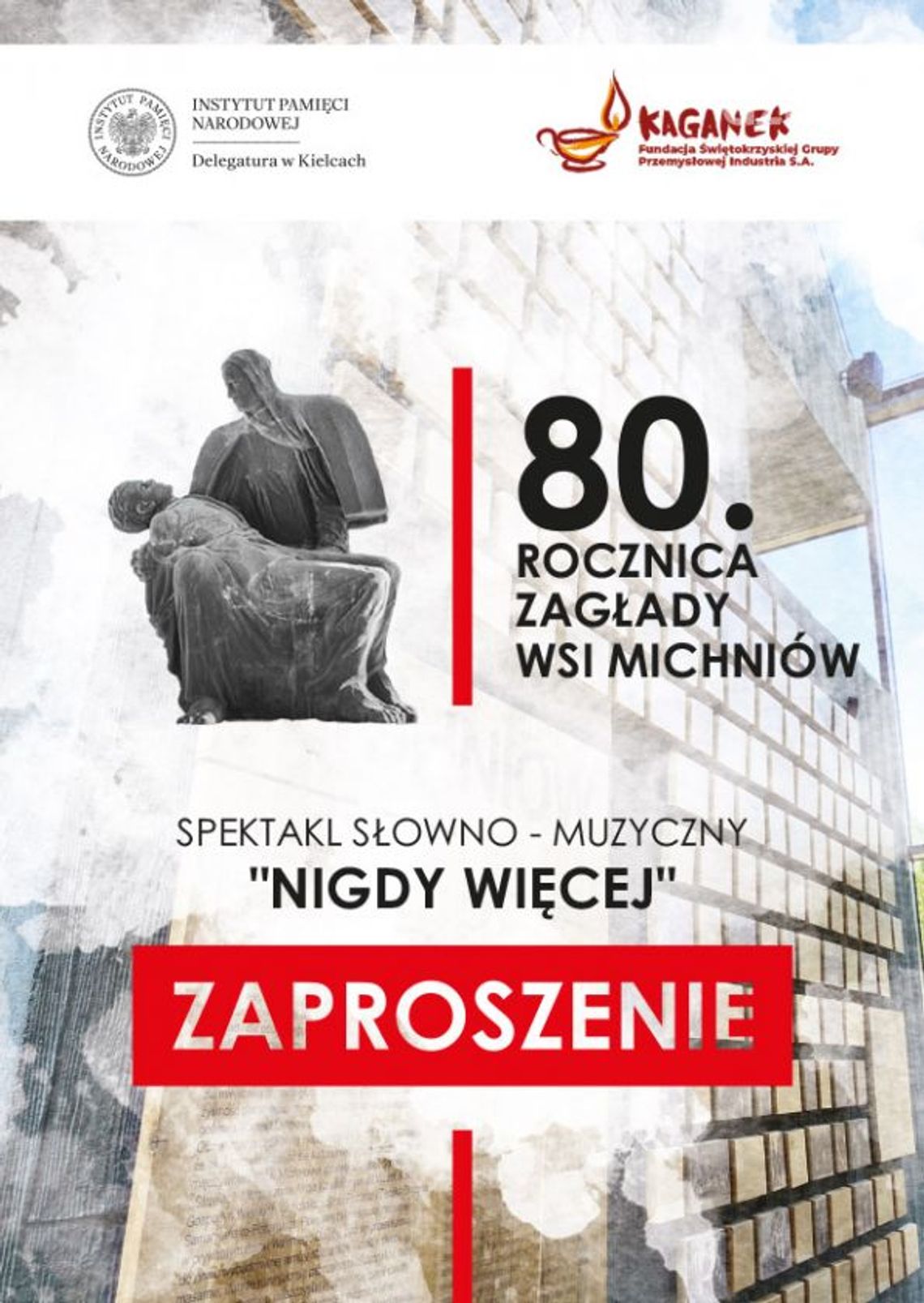 Widowisko upamiętniające zagładę Michniowa 