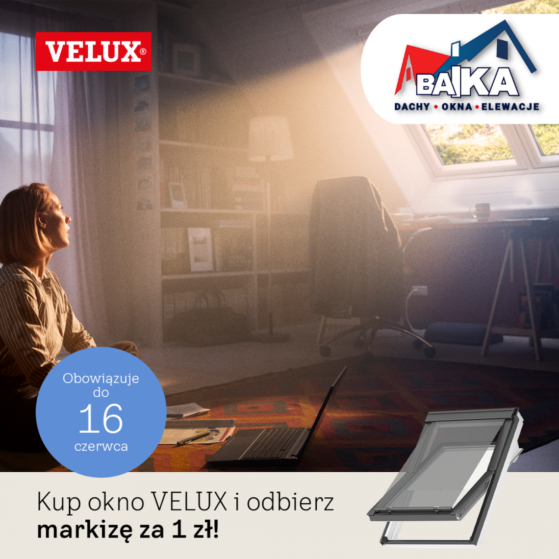 Wielka PROMOCJA od VELUX! Wielka PROMOCJA od VELUX!