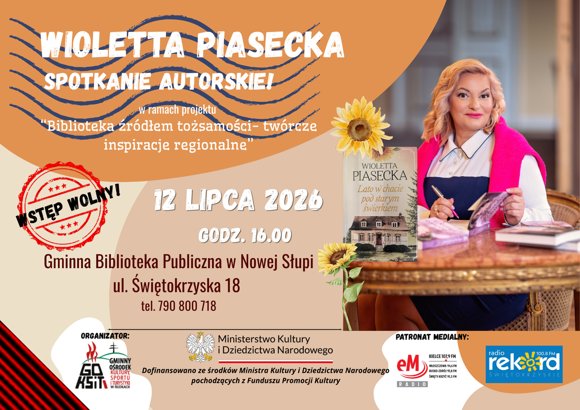 Wioletta Piasecka spotka się z czytelnikami w Nowej Słupi Wioletta Piasecka spotka się z czytelnikami w Nowej Słupi