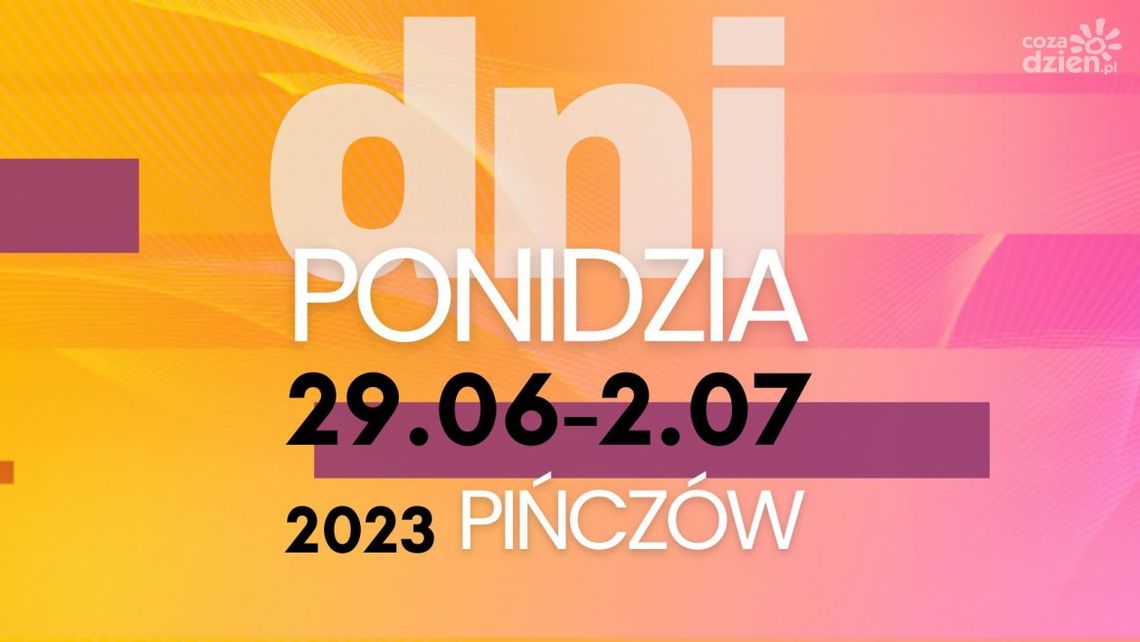 Wkrótce Dni Ponidzia 2023 