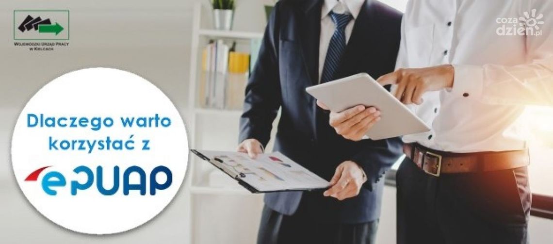 Wojewódzki Urząd Pracy zachęca do korzystania z platformy ePUAP Wojewódzki Urząd Pracy zachęca do korzystania z platformy ePUAP
