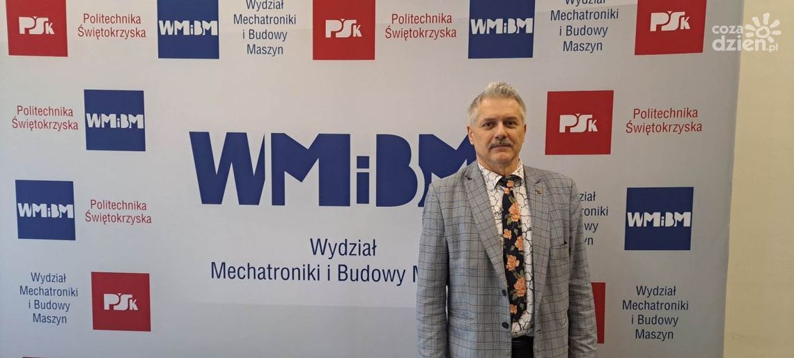 ,,Wydział Mechatroniki i Budowy Maszyn to wydział ludzi z pasją"
,,Wydział Mechatroniki i Budowy Maszyn to wydział ludzi z pasją"