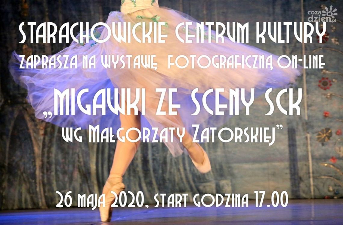 Wystawa on-line "Migawki ze sceny SCK wg Małgorzaty Zatorskiej" Wystawa on-line "Migawki ze sceny SCK wg Małgorzaty Zatorskiej"