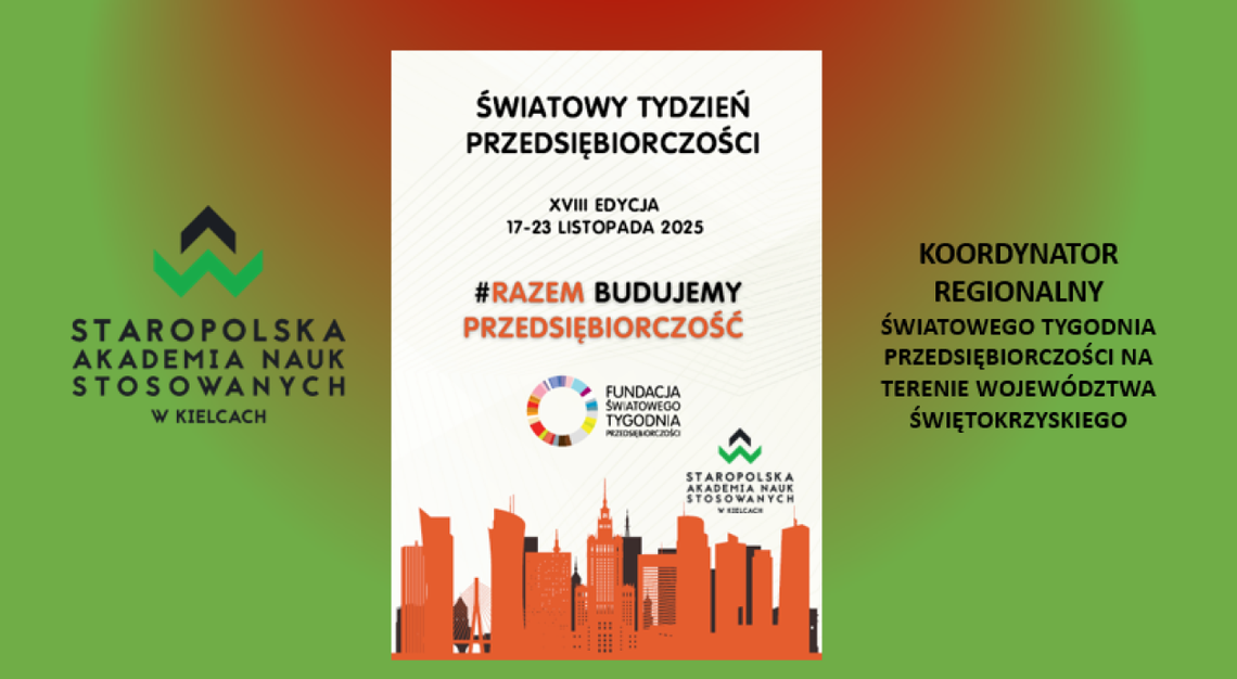 XVIII Światowy Tydzień Przedsiębiorczości – „Razem budujemy przedsiębiorczość” XVIII Światowy Tydzień Przedsiębiorczości – „Razem budujemy przedsiębiorczość”