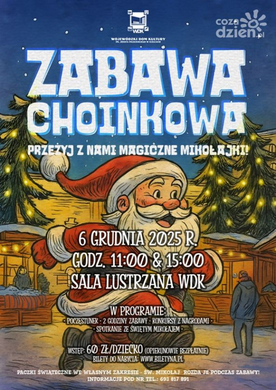 Zabawa Choinkowa w WDK Kielce już 6 grudnia Zabawa Choinkowa w WDK Kielce już 6 grudnia
