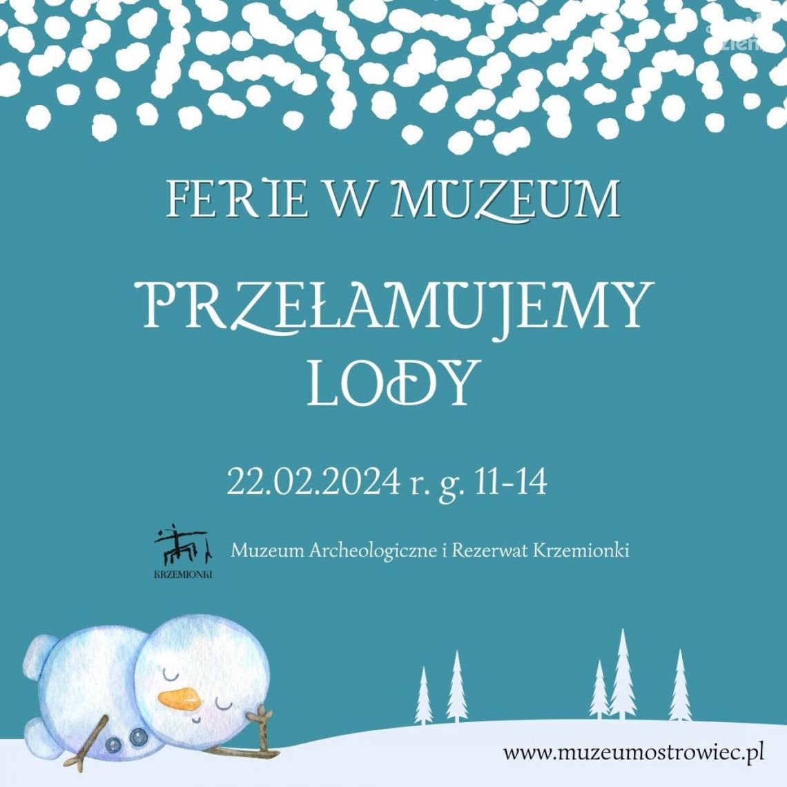 Zimowa propozycja na ferie muzeum w Krzemionkach Zimowa propozycja na ferie muzeum w Krzemionkach