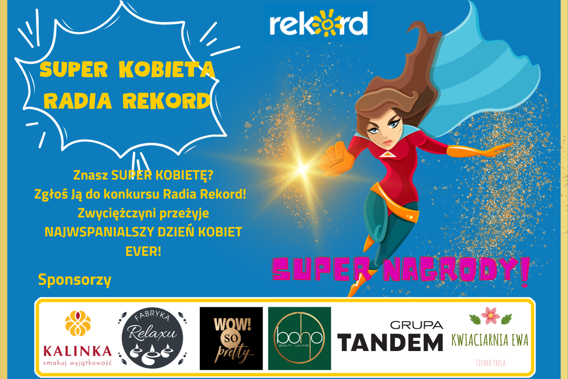 Zostań Super Kobietą Radia Rekord Zostań Super Kobietą Radia Rekord