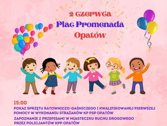 Opatowska Promenada zaprasza na Dzień Dziecka 